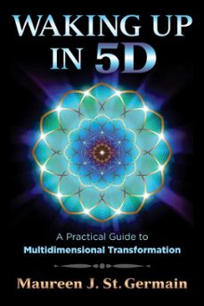 waking up in 5d (ebook)-maureen j. saint germain-9781591432890