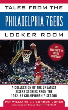 tales from the philadelphia 76ers locker room (ebook)-gordon jones-pat williams-9781613214190