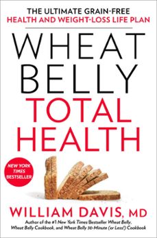 wheat belly total health (ebook)-william davis-9781623364090