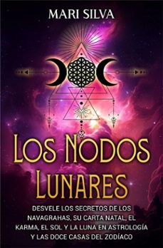 los nodos lunares (ebook)-mari silva-9781638184690