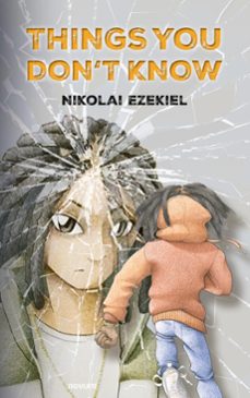 things you don't know (ebook)-nikolai ezekiel-9781642688290