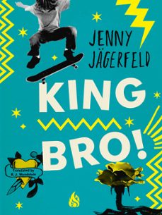 king bro! (ebook)-jenny jägerfeld-9781646906390
