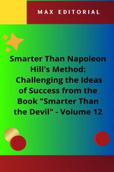 smarter than napoleon hill's method: challenging ideas of success from the book "smarter than the devil" -  volume 12 (ebook)-max editorial-9781779712790