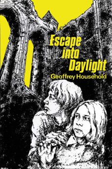 escape into daylight (ebook)-geoffrey household-9781780224190
