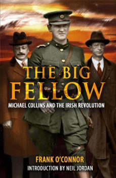 the big fellow: (ebook)-frank o connor-9781781175590