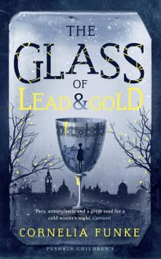 the glass of lead and gold (ebook)-cornelia funke-9781782691990