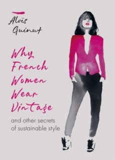 why french women wear vintage-alois guinut-9781784726690