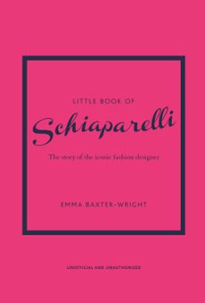 little book of schiaparelli (ebook)-emma baxter wright-9781787398290