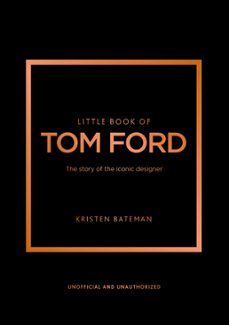 little book of tom ford (ebook)-kristen bateman-9781802796490