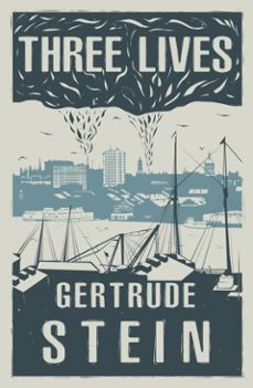 three lives (ebook)-gertrude stein-9781804470190