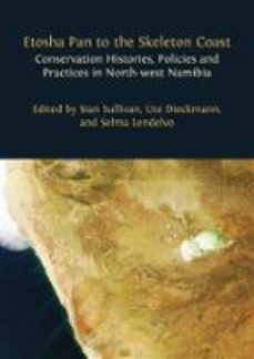 etosha pan to the skeleton coast (ebook)-9781805112990