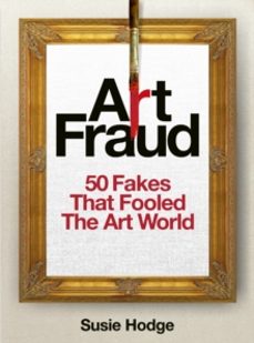 art fraud-susie hodge-9781836005490