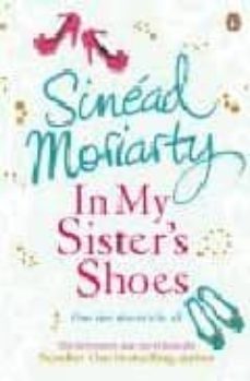in my sister s shoes-sinead moriarty-9781844880690