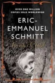 noah s child-eric-emmanuel schmitt-9781848874190