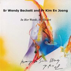 sr wendy becket and fr kim en joong (ebook)-wendy beckett-kim joong-9781925872590