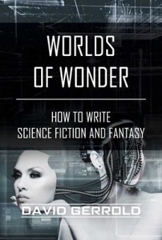 worlds of wonder (ebook)-david gerrold-9781946885890
