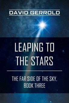 leaping to the stars (ebook)-david gerrold-9781948836890