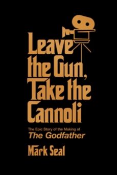 leave the gun, take the cannoli-mark seal-9781982158590