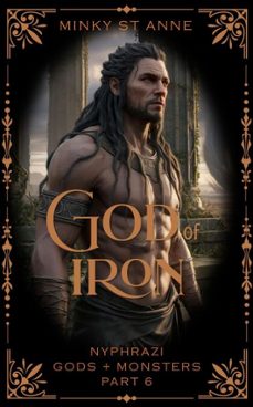 god of iron (ebook)-minky st anne-9781997313090