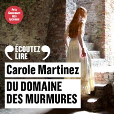 du domaine des murmures (audiolibro)-carole martinez-9782072464690