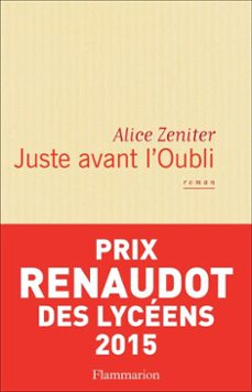 juste avant l'oubli (ebook)-alice zeniter-9782081363090