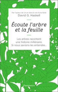ecoute l'arbre et la feuille (ebook)-david george haskell-9782081408890