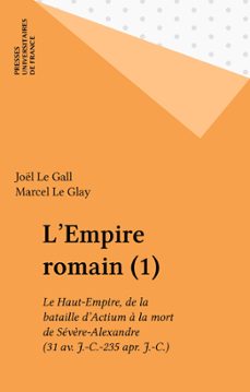 l'empire romain (1) (ebook)-joël le gall-marcel le glay-9782130706090