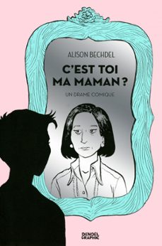 c'est toi ma maman ? un drame comique (ebook)-alison bechdel-9782207115190