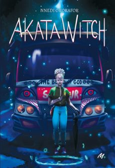 akata witch (ebook)-nnedi okorafor-9782211309790