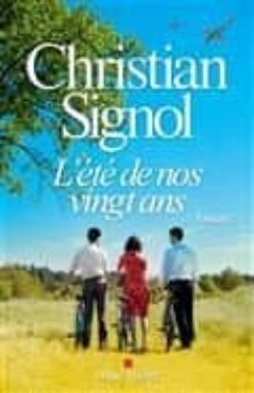 l ete de nos vingt ans-christian signol-9782226400390