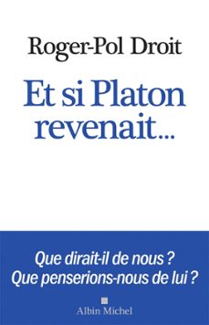 et si platon revenait... (ebook)-roger pol droit-9782226430090