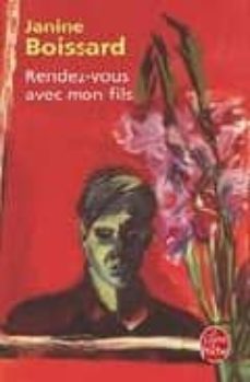 rendez-vous avec mon fils-janine boissard-9782253030690