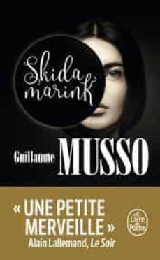 skidamarink-guillaume musso-9782253934790