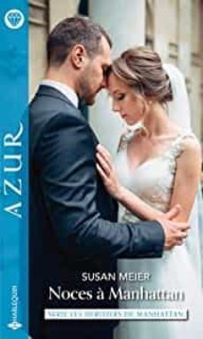 noces a manhattan : les heritiers de manhattan-9782280440790