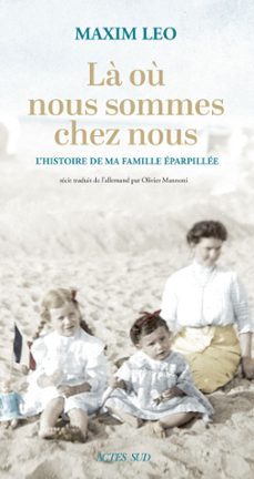la ou nous sommes chez nous (ebook)-maxim leo-9782330148690