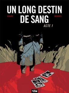 un long destin de sang - tome 01 (ebook)-lf bollee-fabien bedouel-9782331011290