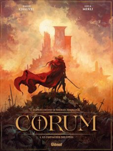 corum. vol. 1. le chevalier des epees-david chauvel-luca merli-9782344034590