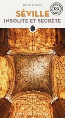 seville insolite et secrete-9782361956790