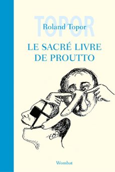 le sacre livre de proutto (ebook)-roland topor-9782374982090