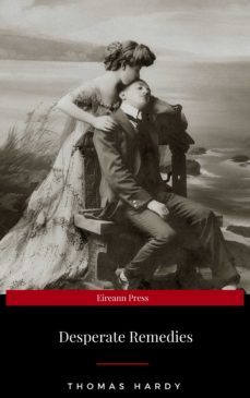 desperate remedies (ebook)-thomas hardy-9782377936090