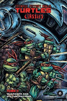 les tortues ninja - tmnt classics, t7 : quarante ans d'illustrations (ebook)-kevin eastman-peter laird-9782378873790