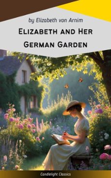 elizabeth and her german garden (ebook)-elizabeth von arnim-9782379268090