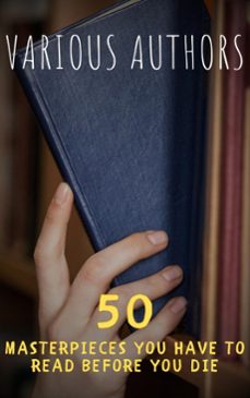 50 masterpieces you must read before you die: volume 2 (ebook)-louisa may alcott-jane austen-joseph conrad-9782380379990