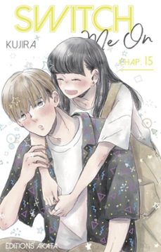 switch me on - chapitre 15 (vf) (ebook)-9782382121290