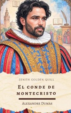 el conde de montecristo (ebook)-alexandre dumas-zenith golden quill-9782384237890