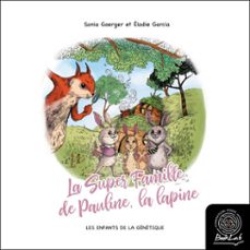 la super famille de pauline, la lapine (audiolibro)-9782384272990