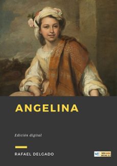angelina (ebook)-rafael delgado-9782384611690
