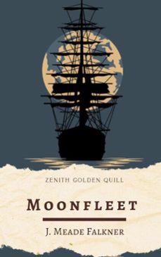 moonfleet (ebook)-j. meade falkner-zenith golden quill-9782386913990