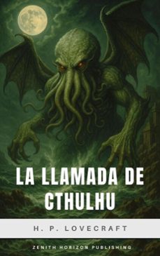 la llamada de cthulhu (ebook)-h.p. lovecraft-zenith horizon publishing-9782386916090