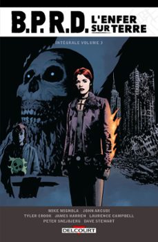 bprd - l'enfer sur terre - intégrale t03 (ebook)-mike mignola-john arcudi-scott allie-9782413071990